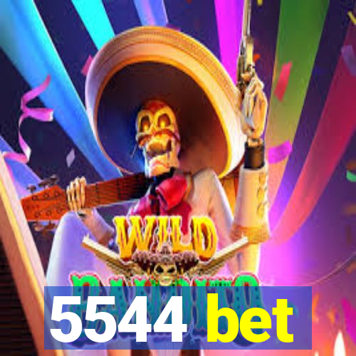 5544 bet